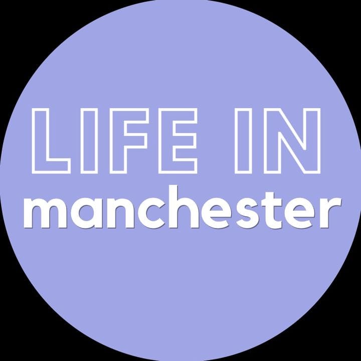 Life in Manchester