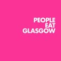 People Eat Glasgow x Scotland, Edinburgh Food & Drink influencer