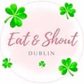 Eat And Shout Dublin 🇮🇪, Dublin Food & Drink influencer