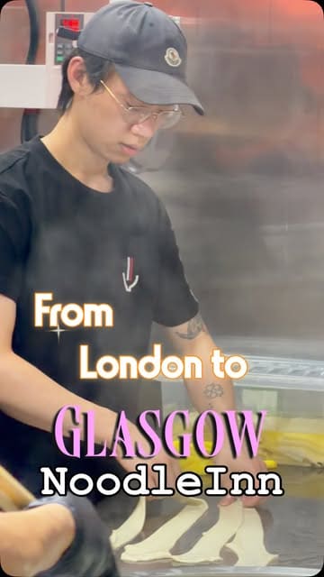 A creator visits the newly opened Noodle Inn in Glasgow, showcasing the hand-made noodle process, the restaurant interior, and several signature dishes like wonton soup and braised beef rib noodles.