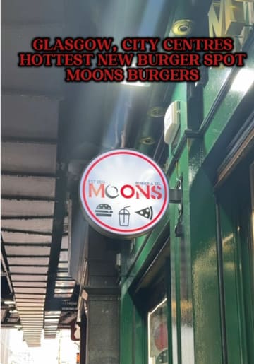 A promotional reel for the opening of Moon's Burgers in Glasgow, showcasing the exterior, space-themed interior, ordering kiosk, and a spread of their fast-food menu items including burgers, fried chicken, and milkshakes.