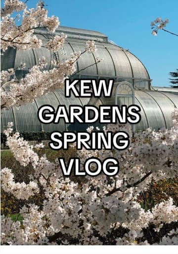 The creator documents a spring visit to Kew Gardens, highlighting the seasonal blossoms and the Temperate House, followed by a visit to 'Tap on the Line', a pub located directly on the platform of Kew Gardens station.